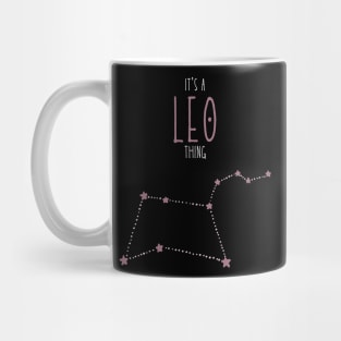 It's a Leo Thing Mug